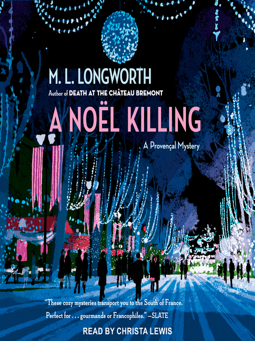Title details for A Noel Killing by M.L. Longworth - Available